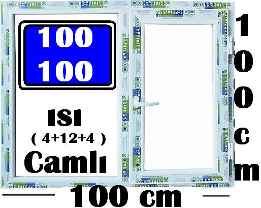 100 X 100 ISICAMLI PVC PENCERE